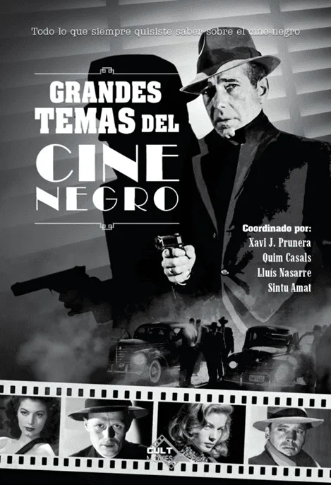Figura 1. Portada de la obra Grandes Temas del cine negro, publicado por Dolmen Editorial en 2022.